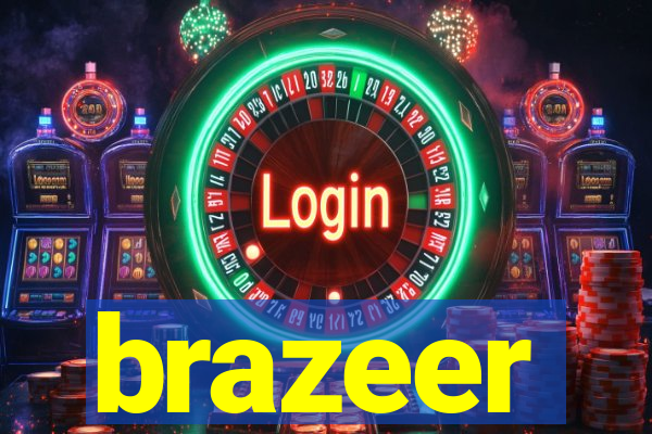 brazeer