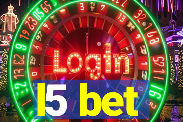 l5 bet