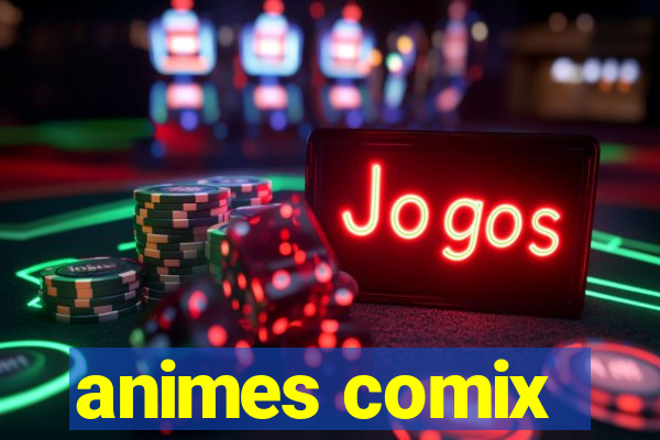 animes comix