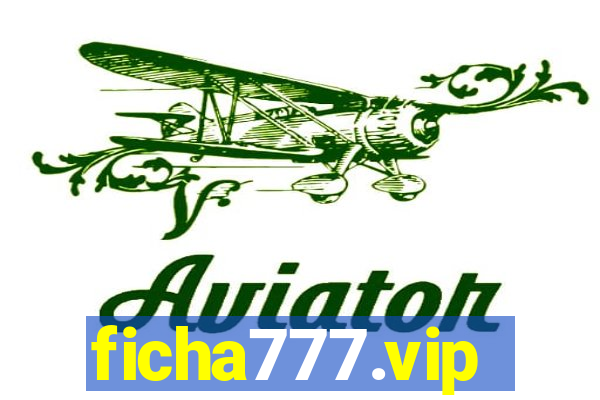 ficha777.vip