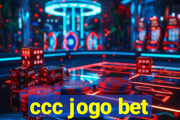 ccc jogo bet