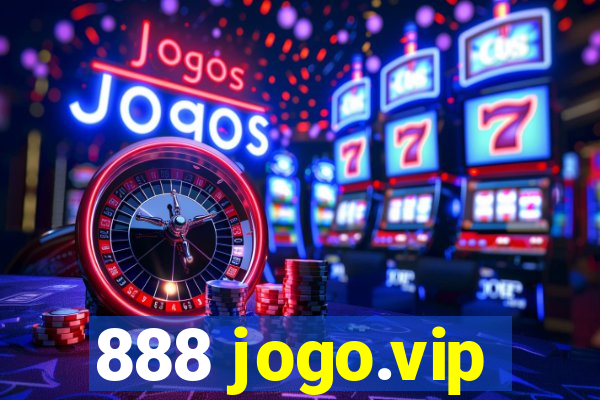 888 jogo.vip