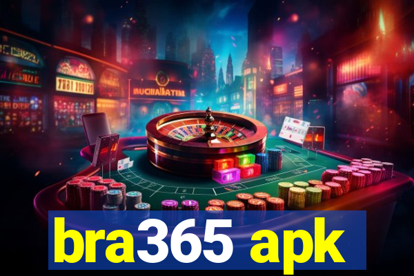 bra365 apk