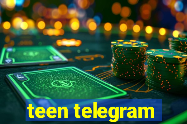 teen telegram