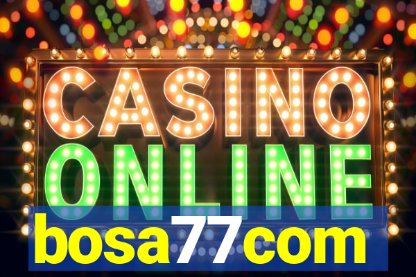 bosa77com