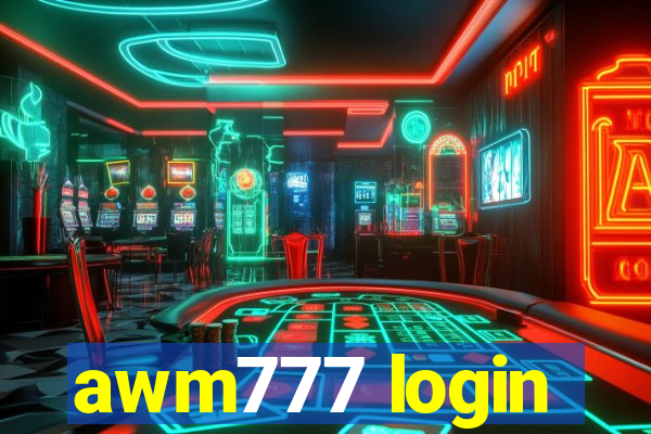 awm777 login
