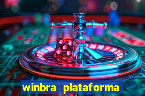 winbra plataforma de jogos