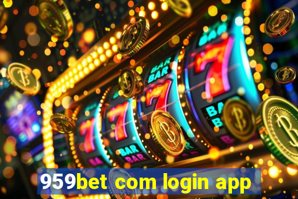 959bet com login app
