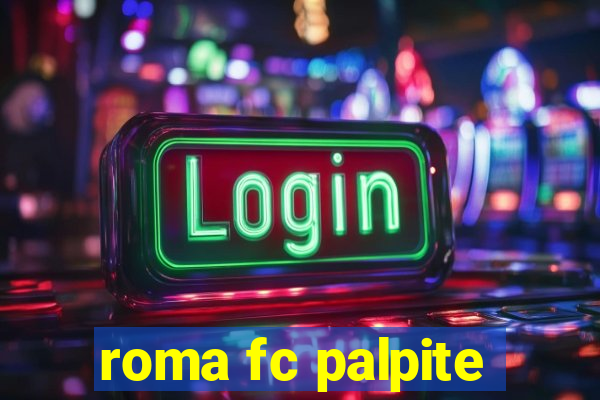 roma fc palpite