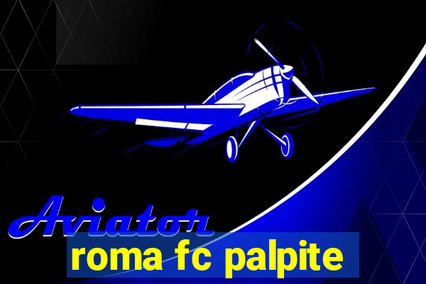 roma fc palpite