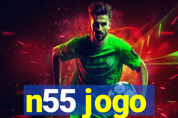 n55 jogo