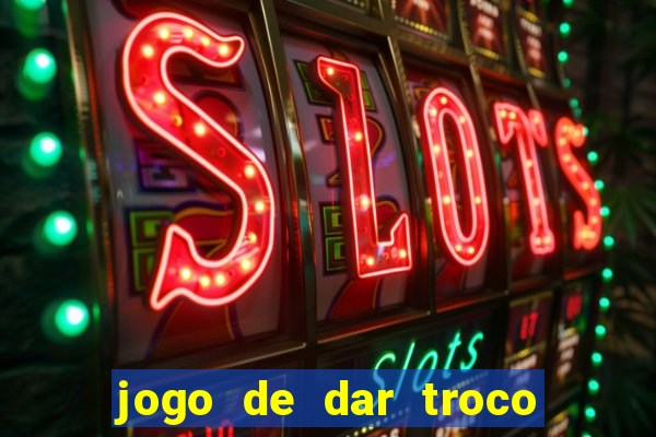 jogo de dar troco em dinheiro