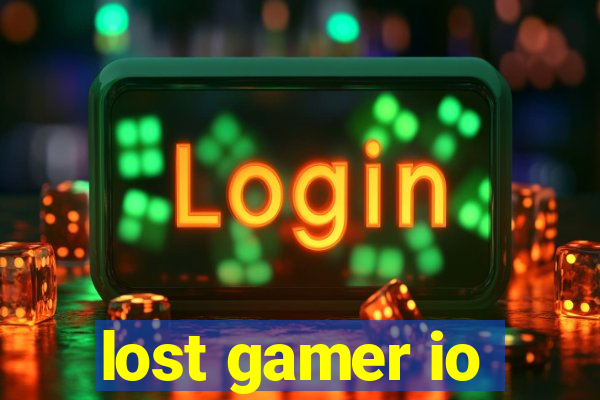 lost gamer io