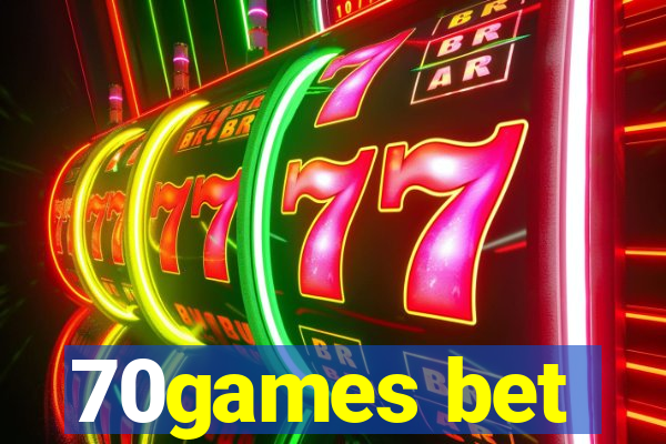 70games bet