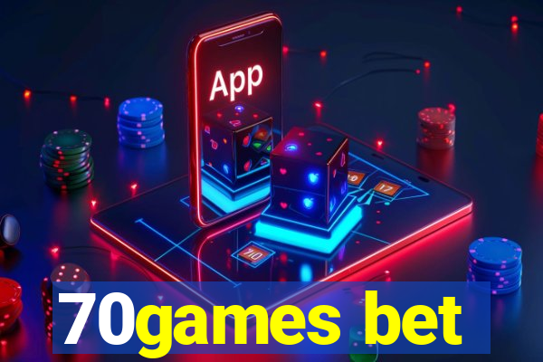 70games bet
