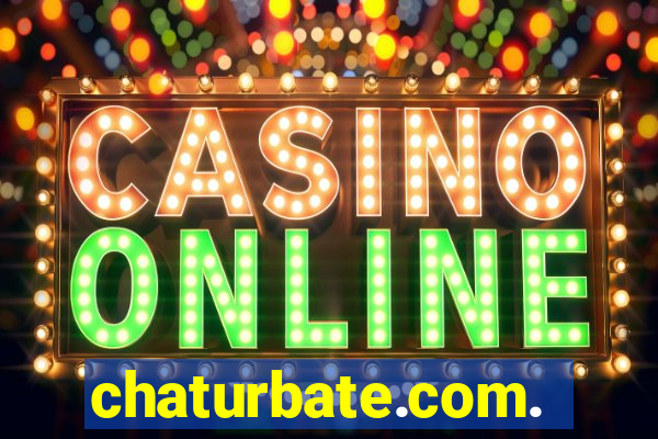 chaturbate.com.br