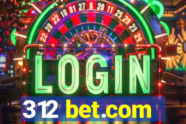 312 bet.com