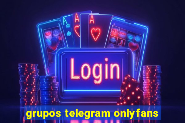 grupos telegram onlyfans