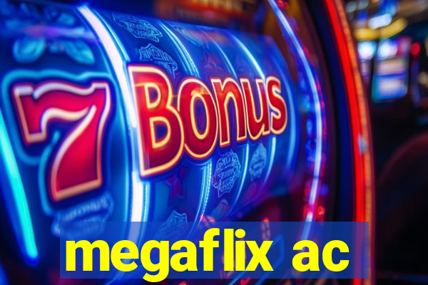 megaflix ac