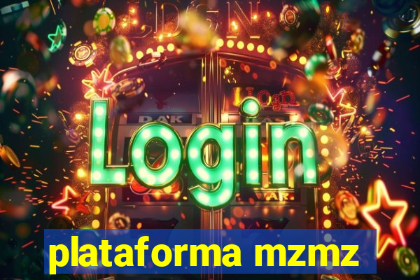plataforma mzmz