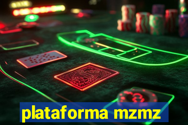 plataforma mzmz