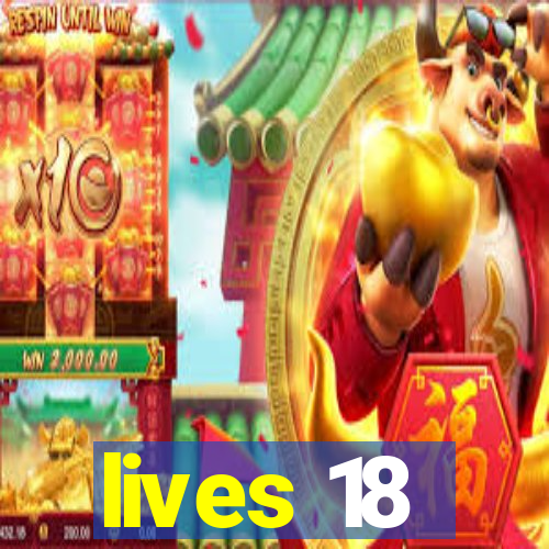 lives 18