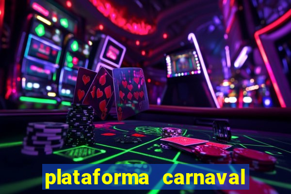 plataforma carnaval de ouro