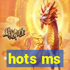 hots ms