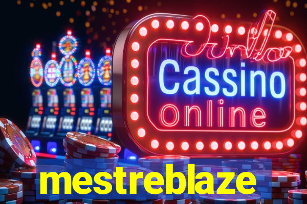 mestreblaze