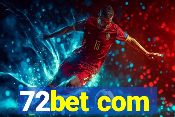 72bet com