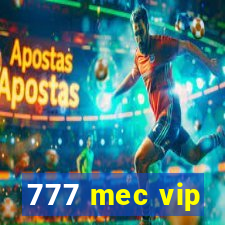 777 mec vip