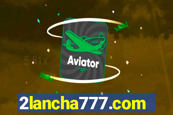 2lancha777.com