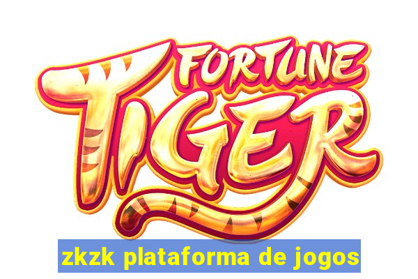 zkzk plataforma de jogos