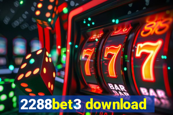 2288bet3 download