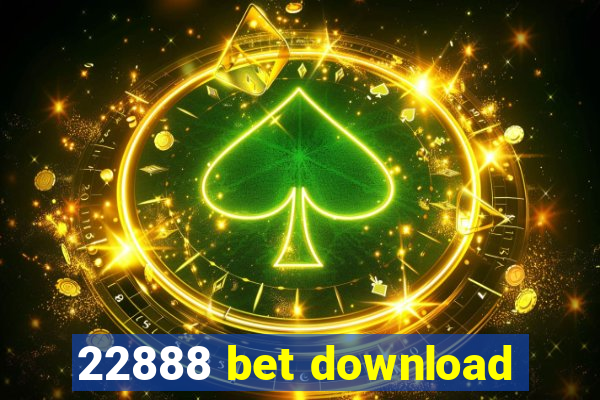 22888 bet download
