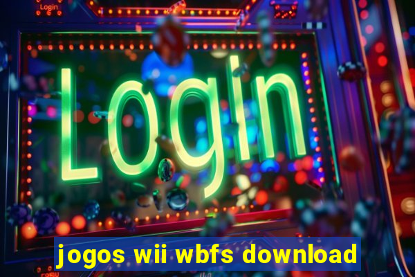 jogos wii wbfs download