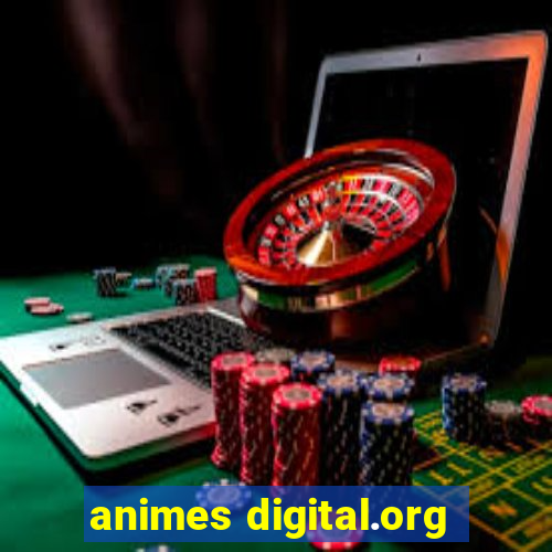 animes digital.org