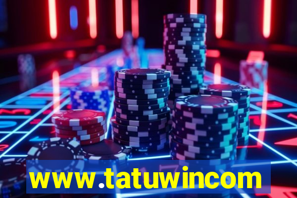 www.tatuwincom