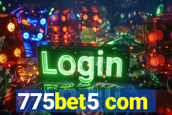 775bet5 com