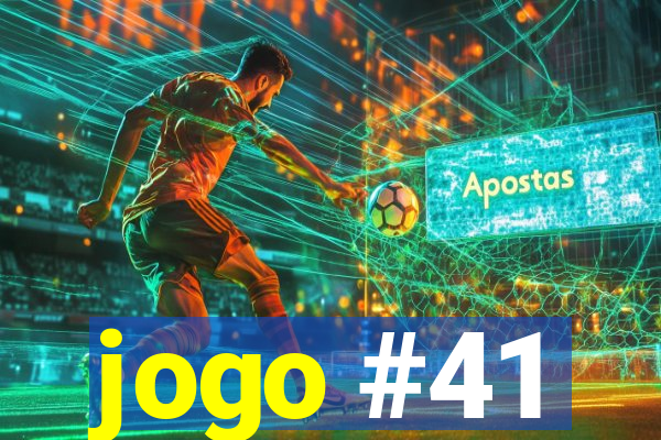 jogo #41