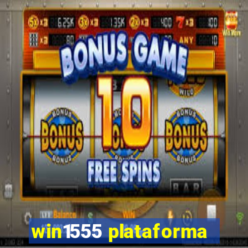 win1555 plataforma
