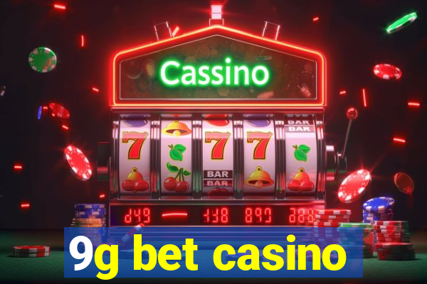 9g bet casino