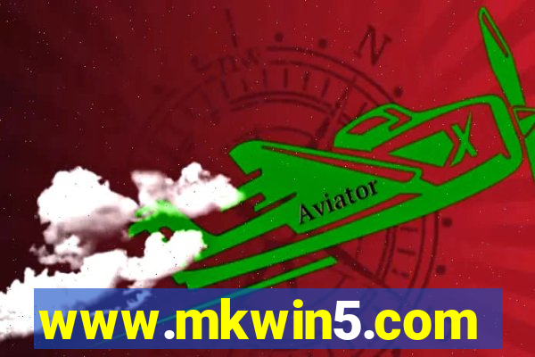 www.mkwin5.com