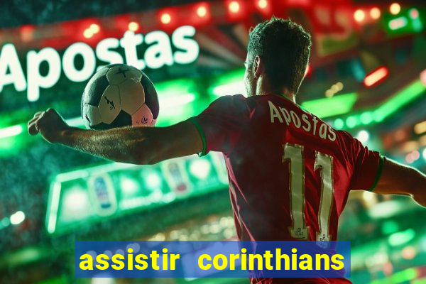 assistir corinthians x botafogo futemax tv