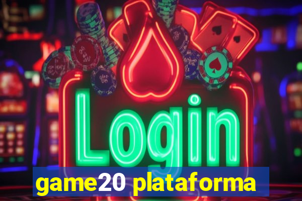 game20 plataforma