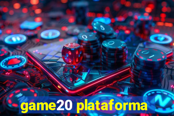 game20 plataforma