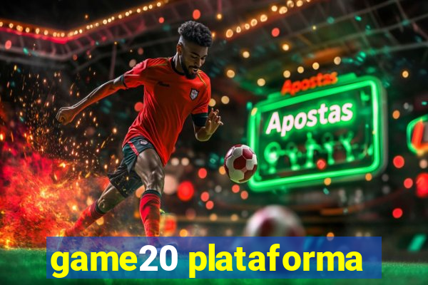 game20 plataforma