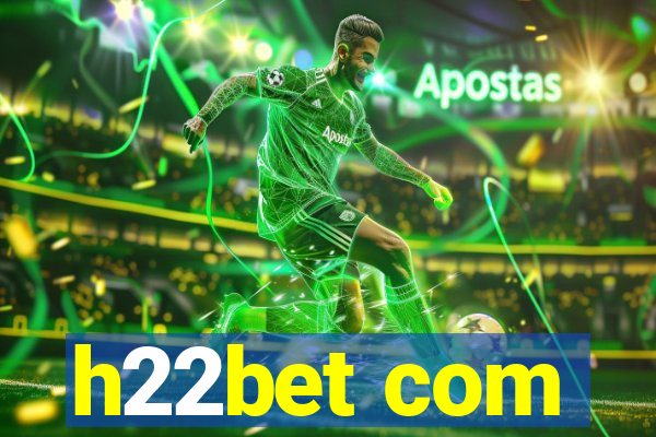 h22bet com