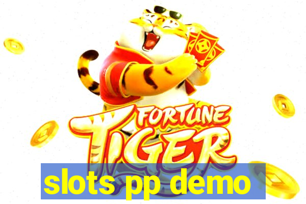 slots pp demo