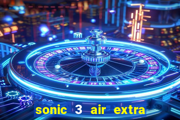 sonic 3 air extra slot origins amy